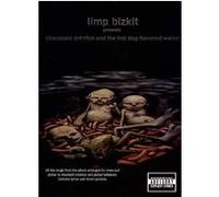 Limp Bizkit Presents Chocolate Starfish and the Hot Dog Flavored Water