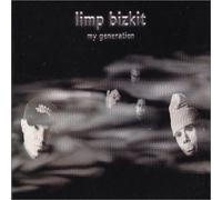 Limp Bizkit - My Generation [Import]