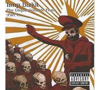 Limp Bizkit – The Unquestionable Truth 1 – Import