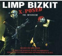 Limp Bizkit - X-Posed-Interview [Import]