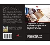 L'impact De La Culture Organisationnelle Sur La Performance Des Employés À Uniso