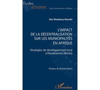 Décentralisation et municipalités en Afrique – Développement local à Klouékanmè (Bénin)