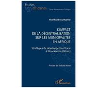 Décentralisation et municipalités en Afrique – Développement local à Klouékanmè (Bénin)