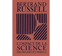 L'impact de la science - Promesses et périls - Bertrand Russell - Baconniere - broché - Essai