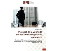 L'impact De La Volatilité Des Taux De Change Sur Le Commerce