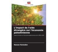 L'impact de l'aide étrangère sur l'économie palestinienne