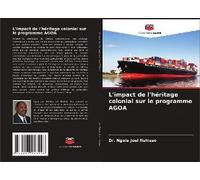 L'impact De L'héritage Colonial Sur Le Programme Agoa