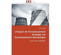 L''impact De L''investissement Étranger Sur L''investissement Domestique
