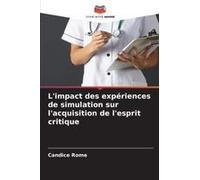 L'impact Des Expériences De Simulation Sur L'acquisition De L'esprit Critique
