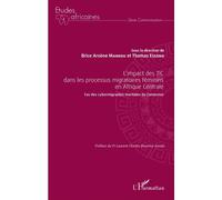 L'impact des TIC dans les processus migratoires féminins en Afrique Centrale
