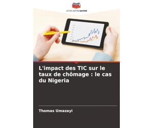 L'impact des TIC sur le taux de chômage : le cas du Nigeria