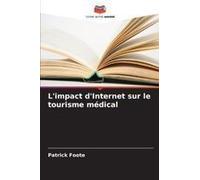 L'impact D'internet Sur Le Tourisme Médical