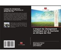 L'impact Du Changement Climatique Sur Le Tourisme En Afrique De L'est