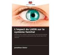 L'impact Du Lhon Sur Le Système Familial