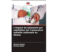 L'impact du paiement par capitation sur l'assurance maladie nationale au Ghana
