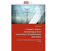 L''impact Macro-Économique D''un Consortium D''exploitation Pétrolière