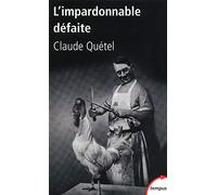 L'impardonnable défaite