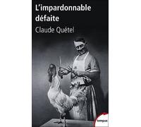 L'impardonnable défaite