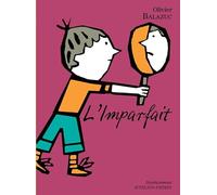 Olivier Balazuc – L'Imparfait – Poésie jeunesse – Broché
