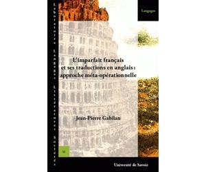 L'imparfait français et ses traductions en anglais: approche meta-ope rationnelle