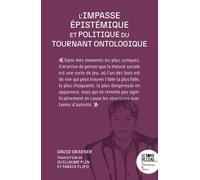 L'impasse épistémique et politique du tournant ontologique