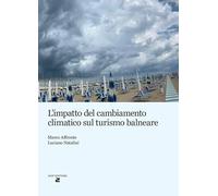 L'impatto del cambiamento climatico sul turismo balneare