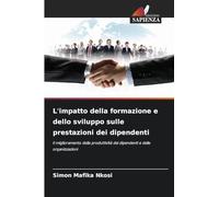 L'impatto della formazione e dello sviluppo sulle prestazioni dei dipendenti