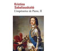 L'Impératrice de Pierre - Kristina Sabaliauskaite - Gallimard - Poche - Roman