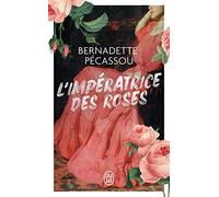 L'impératrice des roses