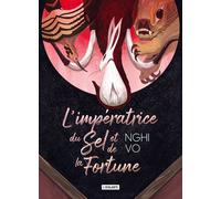 L'impératrice du sel et de la fortune Edition collector - Nghi Vo - Atalante - relié - Roman