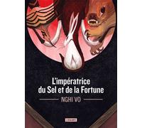 L'impératrice du sel et de la fortune - Nghi Vo - Atalante - broché - Roman