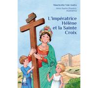 L'impératrice Hélène et la sainte croix