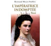 L'IMPERATRICE INDOMPTEE, SISSI: SISSI