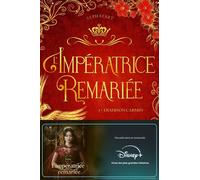 L'Impératrice remariée, T.1 Trahison carmin - Alphatart - Ono Midnight Love - broché - Roman