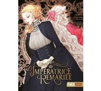 L'impératrice remariée T04 Sumpul (Dessinateur), Alphatart (Idée originale), HereLee (Adapté)