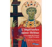 L'impératrice sainte Hélène