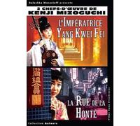 L'Impératrice Yang Kwei Fei + La rue de la honte [Pack]