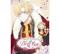 L'Impérieux Destin du Dr Elise - Tome 4 (4)