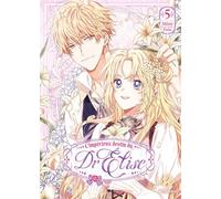 L'Impérieux Destin du Dr Elise - Tome 5 (5)