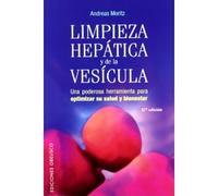 Limpieza Hepatica Y De La Vesicula byMoritz