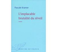 L'implacable brutalité du réveil