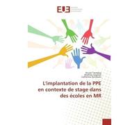 L'Implantation De La Ppe En Contexte De Stage Dans Des Écoles En Mr - Nicole Tremblay - Universitaires Europeennes - broché - Livre