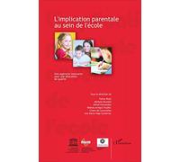 L'implication parentale au sein de l'école – Une approche innovante pour une éducation de qualité