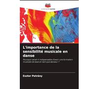 L'importance de la sensibilité musicale en danse