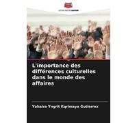 L'importance Des Différences Culturelles Dans Le Monde Des Affaires