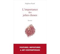 L'importance des jolies choses