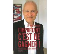 L'important c'est de gagner !