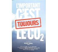 L'important, c'est toujours le CO2