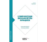 L'imposition des sociétés opaques