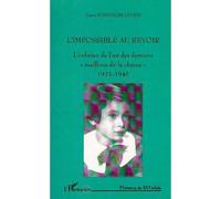 Laure Schindler-Levine – L'impossible au revoir – L'enfance d'un des derniers maillons (1933-1945)